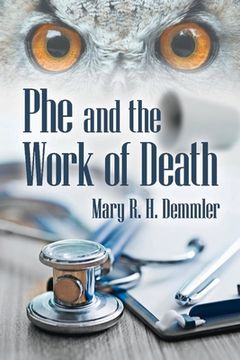 portada Phe and the Work of Death (en Inglés)