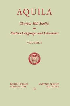 portada Aquila: Chestnut Hill Studies in Modern Languages and Literatures (en Inglés)