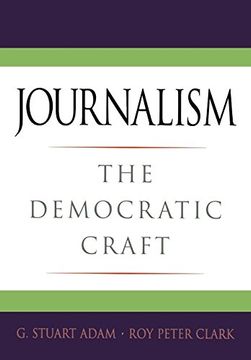 portada Journalism: The Democratic Craft (en Inglés)