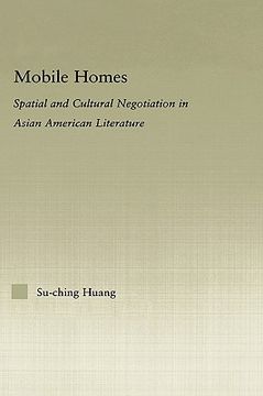 portada mobile homes: spatial and cultural negotiation in asian american literature (in English)