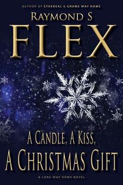 portada A Candle, a Kiss, a Christmas Gift (en Inglés)