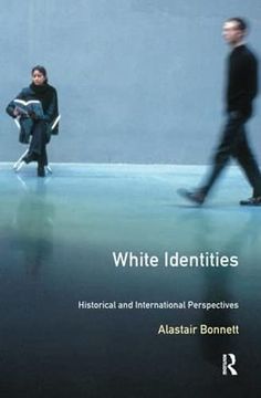 portada White Identities: An Historical & International Introduction (in English)