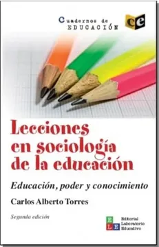 portada Lecciones En Sociologia De La Educacion Educacion Poder Y Conocimiento