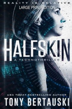 portada Halfskin (Large Print Edition): A Technothriller (en Inglés)