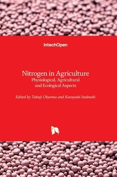portada Nitrogen in Agriculture: Physiological, Agricultural and Ecological Aspects (en Inglés)