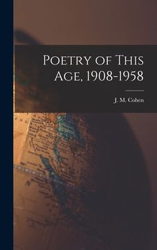 portada Poetry of This Age, 1908-1958 (en Inglés)