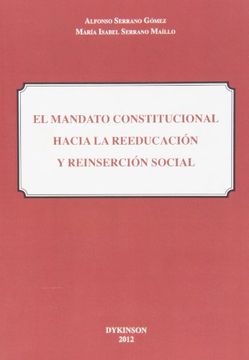 portada mandato constitucional hacia la reeducación y reinserción social,el