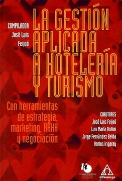 portada La Gestión Aplicada a Hotelería y Turismo (in Spanish)