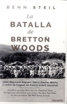 portada La Batalla de Bretton Woods