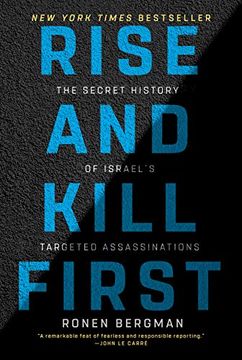 portada Rise and Kill First: The Secret History of Israel's Targeted Assassinations (in English)