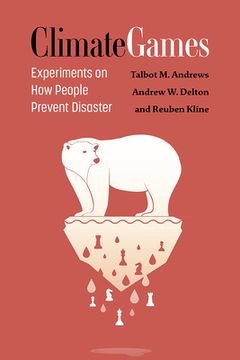 portada Climate Games: Experiments on How People Prevent Disaster (in English)