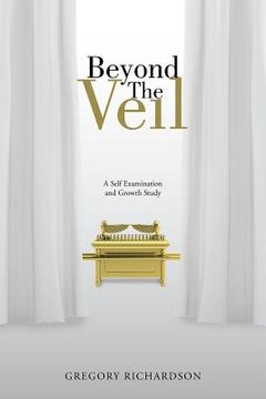 portada Beyond The Veil: A Self Examination and Growth Study (en Inglés)