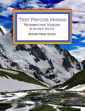 portada Text Psyche Mining: Normative Vision: (3rd Edition)