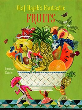portada Olaf Hajek'S Fantastic Fruits (en Inglés)