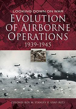 portada Evolution of Airborne Operations, 1939-1945 (en Inglés)