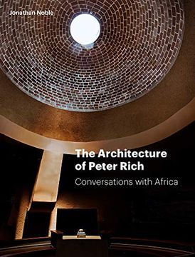 portada The Architecture of Peter Rich: Conversations With Africa 