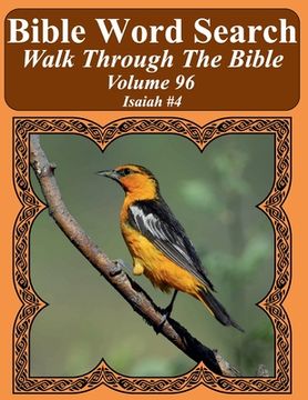 portada Bible Word Search Walk Through The Bible Volume 96: Isaiah #4 Extra Large Print (en Inglés)