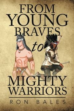 portada From Young Braves to Mighty Warriors