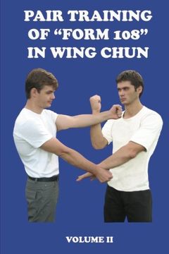 portada Pair training of "Form 108" in Wing Chun