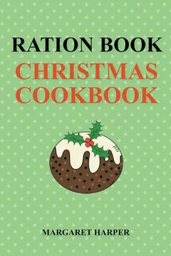 portada Ration Book Christmas Cookbook (en Inglés)
