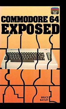 portada Commodore 64 Exposed (Retro Reproduction Series) (in English)