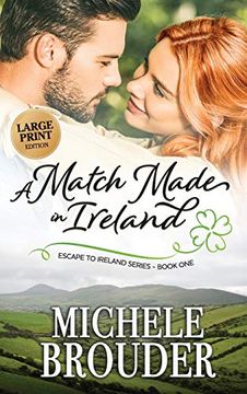 portada A Match Made in Ireland (Large Print) (1) (Escape to Ireland) (en Inglés)