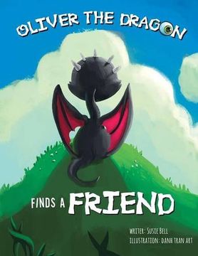 portada Oliver the Dragon Finds a Friend