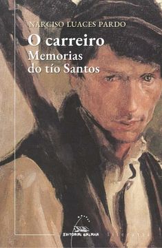 portada O Carreiro. Memorias do tio Santos