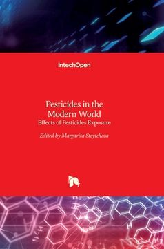 portada Pesticides in the Modern World: Effects of Pesticides Exposure