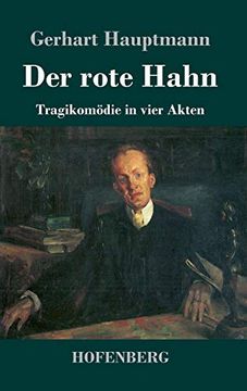 portada Der Rote Hahn: Tragikomödie in Vier Akten (en Alemán)