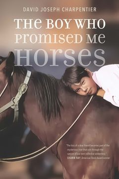 portada The Boy Who Promised Me Horses (en Inglés)
