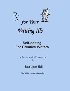 portada Rx for Your Writing Ills: Self-editing for Creative Writers (en Inglés)