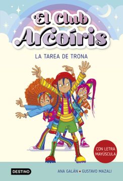 portada El club Arcoiris 3. La tarea de Trona (en ESP)