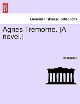 portada agnes tremorne. [a novel.] (in English)