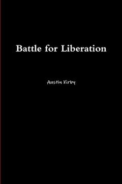 portada Battle for Liberation (en Inglés)