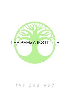 portada The Rhema Institute: The Pea Pod Theory, Book 1 (en Inglés)