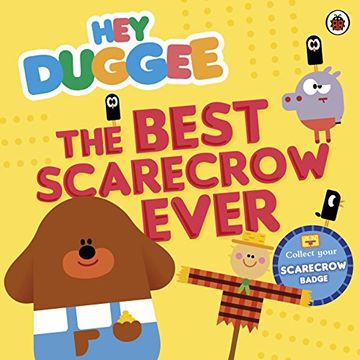 portada Hey Duggee: The Best Scarecrow Ever