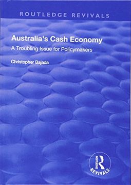 portada Australia's Cash Economy: A Troubling Issue for Policymakers: A Troubling Issue for Policymakers (in English)