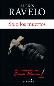 portada Solo los Muertos (in Spanish)