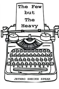 portada The Few But The Heavy (Book) (Volume 1)