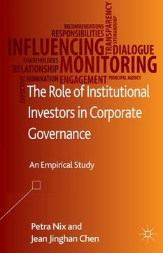 portada The Role of Institutional Investors in Corporate Governance: An Empirical Study (en Inglés)