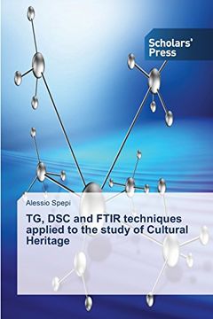 portada Tg, Dsc and Ftir Techniques Applied to the Study of Cultural Heritage