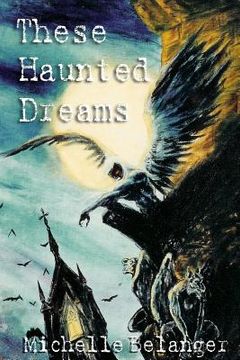 portada These Haunted Dreams (in English)