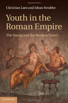 portada Youth in the Roman Empire: The Young and the Restless Years? (en Inglés)