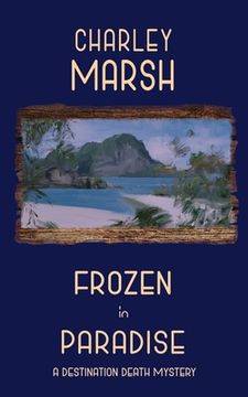 portada Frozen in Paradise (in English)