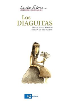 portada Los Diaguitas la Otra Historia (in Spanish)