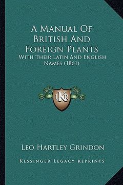 portada a manual of british and foreign plants: with their latin and english names (1861) (en Inglés)