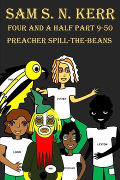 portada Four and a Half Part 9-50: Preacher Spill-The-Beans (en Inglés)