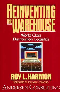 portada Reinventing the Warehouse: World Class Distribution Logistics (en Inglés)