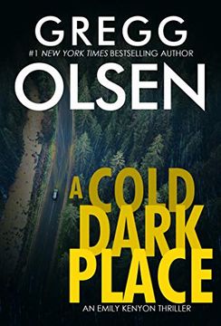 portada A Cold Dark Place (an Emily Kenyon Thriller) (en Inglés)